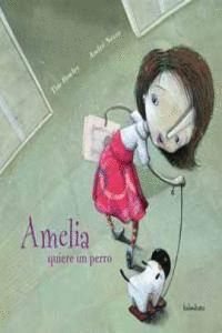 AMELIA QUIERE UN PERRO