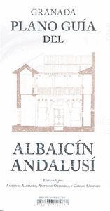 GRANADA PLANO GUIA DEL ALBAICIN ANDALUSI