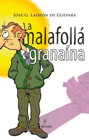 MALAFOLLA GRANAINA NE