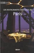 RESTAURANTES MAS COOL DE PARIS,LOS