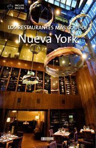 RESTAURANTES MAS COOL DE NUEVA YORK,LOS