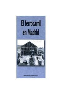 FERROCARRIL EN MADRID,EL