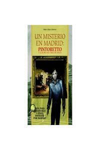 UN MISTERIO EN MADRID PINTORETTO