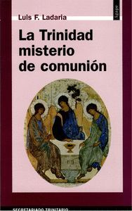 LA TRINIDAD, MISTERIO DE COMUNION