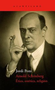 ARNOLD SCHONBERG ETICA ESTETICA RELIGION