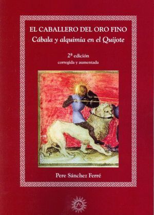 CABALLERO DEL ORO FINO,EL