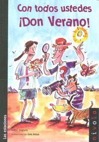 CON TODOS USTEDES DON VERANO