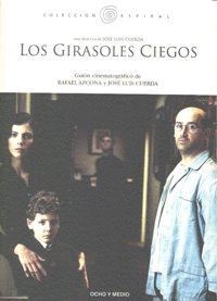 GIRASOLES CIEGOS,LOS