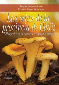 SETAS DE LA PROVINCIA DE CADIZ,LAS