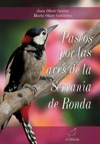 PASEOS POR LAS AVES DE LA SERRANIA DE RONDA