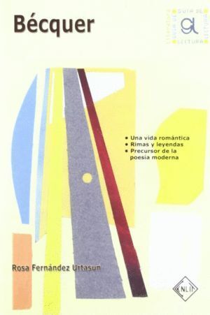 BECQUER, GUIA DE LECTURA