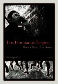 HERMANOS NEGROS, LOS