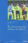 PSICOLOGIA DEL ARBITRO DE FUTBOL,LA