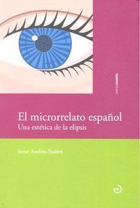 MICRORRELATO ESPAÑOL,EL