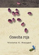 COSECHA ROJA