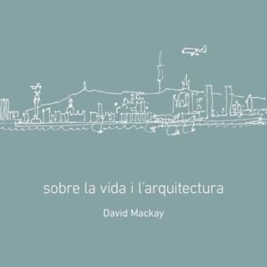 SOBRE LA VIDA I LARQUITECTURA CATALAN