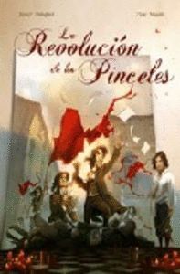 REVOLUCION DE LOS PINCELES,LA