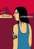 LUCHADORAS