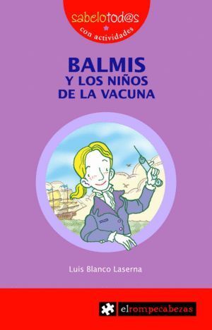 BALMIS Y NIÑOS DE LA VACUNA