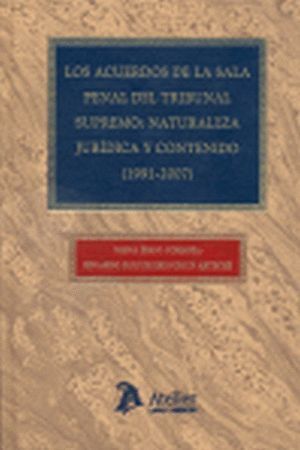 ACUERDOS DE LA SALA PENAL DEL TRIBUNAL SUPREMO
