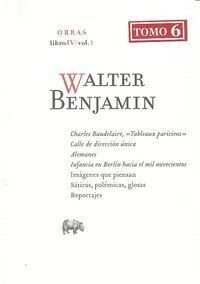 WALTER BENJAMIN O.C LIBRO IV VOL 1