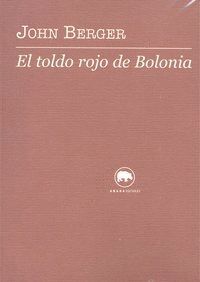 TOLDO ROJO DE BOLONIA,EL