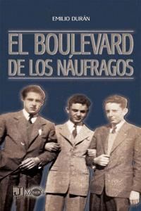BOULEVARD DE LOS NAUFRAGOS,EL