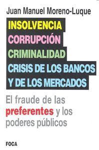 INSOLVENCIA CORRUPCION CRIMINALIDAD Y CRISIS DE LOS BANCOS