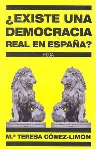 EXISTE UNA DEMOCRACIA REAL EN ESPAÑA