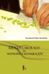 RIESGOS LABORALES EN HOSTELERIA Y RESTAURACION