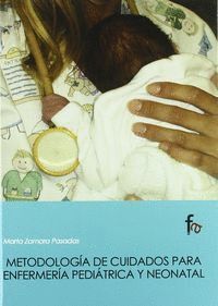 METODOLOGIA DE CUIDADOS PARA ENFERMERIA PEDIATRIC