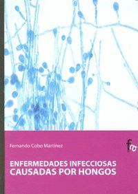 ENFERMEDADES INFECCIOSAS CAUSADAS POR HONGOS