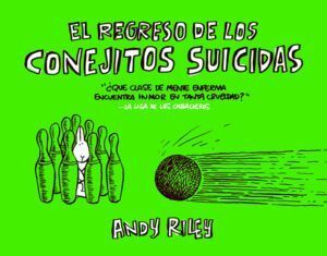 REGRESO DE LOS CONEJITOS SUICIDAS,EL 3ªED