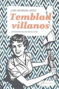 TEMBLAD VILLANOS PREMIO MALAGA NOVELA 2014