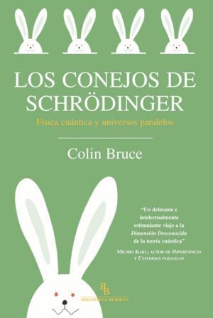 CONEJOS DE SCHRODINGER,LOS