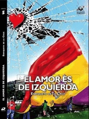 AMOR ES DE IZQUIERDA,EL