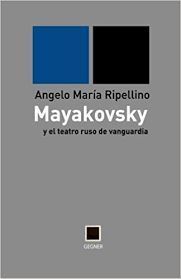 MAYAKOVSKY Y EL TEATRO RUSO DE VANGUARDIA