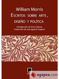 ESCRITOS SOBRE ARTE, DISEÑO Y POLITICA