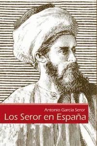 SEROR EN ESPAÑA,LOS