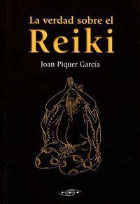 VERDAD SOBRE EL REIKI,LA