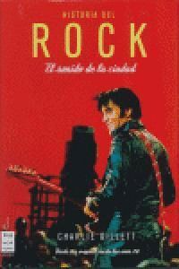 HISTORIA DEL ROCK EL SONIDO DE LA CIUDAD 1 VOL