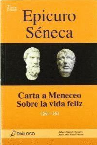 EPICURO SENECA CARTA A MENECEO SOBRE LA VIDA FELIZ
