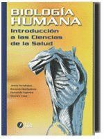 BIOLOGIA HUMANA INTRODUCCION A LAS CIENCIAS DE LA SALUD