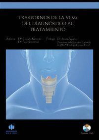 TRASTORNOS DE LA VOZ DEL DIAGNOSTICO AL TRATAMIENTO