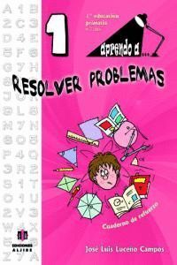 APRENDO A RESOLVER PROBLEMAS 1