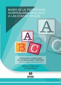 BASES DE LA PEDAGOGIA HOSPITALARIA APLICADA A LAS ETAPAS