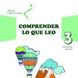 APRENDO A COMPRENDER LO QUE LEO 3
