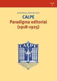 CALPE PARADIGMA EDITORIAL 1918-1925