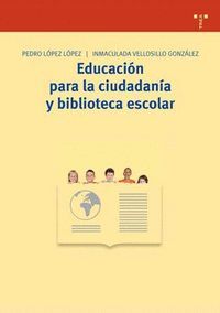 EDUCACION PARA LA CIUDADANIA Y BIBLIOTECA ESCOLAR