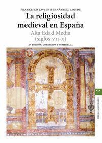 RELIGIOSIDAD MEDIEVAL EN ESPAÑA SIGLOS VII-X
